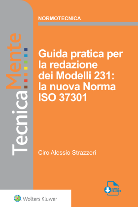 PUBBLICATO L'E-BOOK DELLA "COLLANA ASSO231" CHE LEGA 231 E ISO 37301 - Asso 231